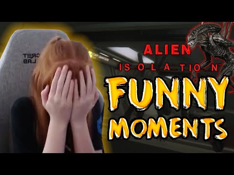 ALIEN ISOLATION FUNNY MOMENTS *WATCH UNTIL THE END*