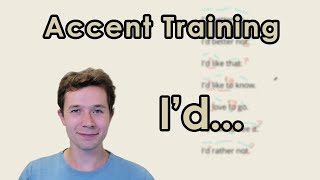 American English Pronunciation: I'd...