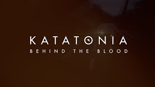 Kadr z teledysku Behind The Blood tekst piosenki Katatonia