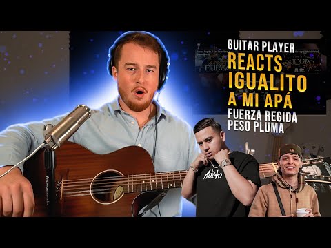 REACTION: Igualito A Mi Apa - Fuerza Regida X Peso Pluma