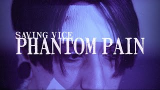 Phantom Pain Music Video