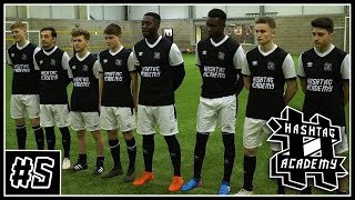 HASHTAG ACADEMY #5 - FOOTBALL CHALLENGES! - THE FINAL 8