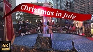 Let's Walk | DISCOVER Christmas in July | Xinyi Taipei Taiwan Walking Tour