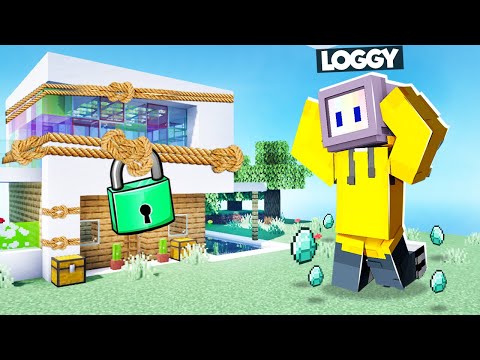 LOGGY GIVE ME DIAMONDS TO UNLOCK YOUR HOUSE | MINECRAFT