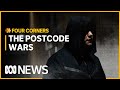 The Postcode Wars Street Gangs Drugs And Organised Crime Four Corners