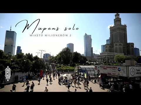 MUPENS SOLO - MIASTO MILIONERÓW 2