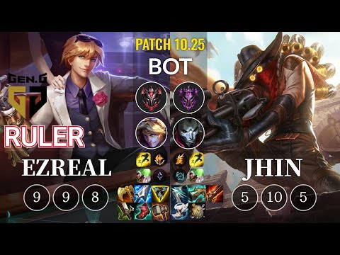 GEN Ruler Ezreal vs Jhin Bot - KR Patch 10.25