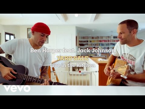 Ben Harper feat. Jack Johnson - Yard Sale (Live From The Kitchen)