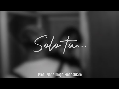 Grazyano - Solo Tu… (prod. Diego Finocchiaro)