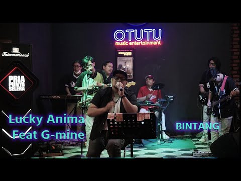 Lucky Anima feat G-mine - LIVE PERFORMANCE (Anima -Bintang)