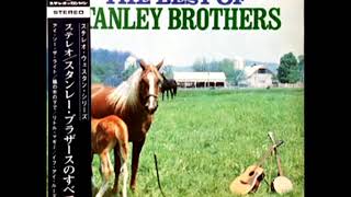 The Best Of Stanley Brothers [1966] - The Stanley Brothers