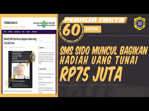 [PERIKSA FAKTA] SMS SIDO MUNCUL BAGIKAN HADIAH UANG TUNAI RP75 JUTA