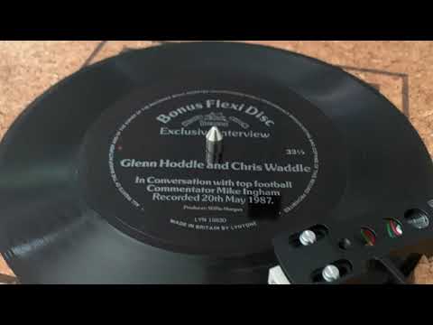 Glenn Hoddle and Chris Waddle in Conversation with top football Commentator Mike Ingram - flexidisc