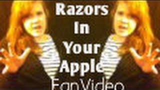 &quot;Razors In your Apple (On Halloween)&quot; Fan Video