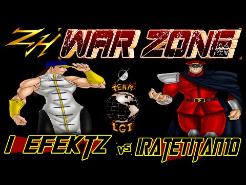 ZH WAR ZONE : i eFektz  vs  IrateTitan10 - FT5