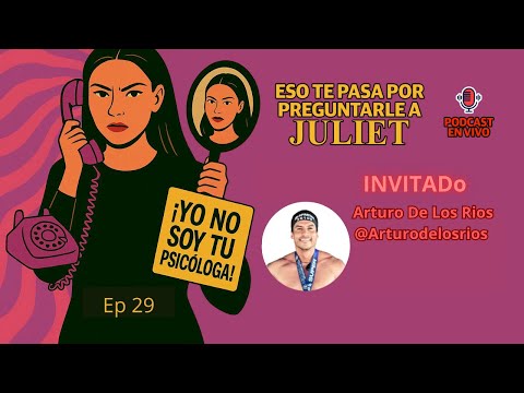 Episode 29 - Arturo De los Rios @arturodelosrios