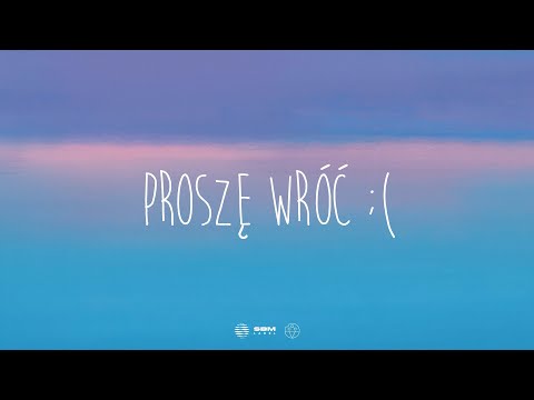 Video thumbnail for Proszę, Wróć ;(