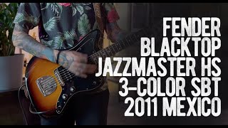 Video thumbnail for Fender Blacktop Jazzmaster HS 3-Color Sunburst 2011 Mexico by Loud Lemon Demo