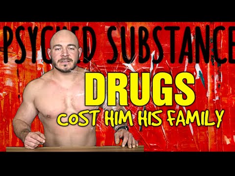 Drugs Cost Him His Family || Psyched Substance