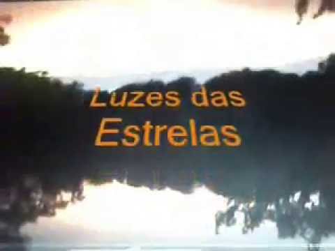 Luzes Das Estrelas video