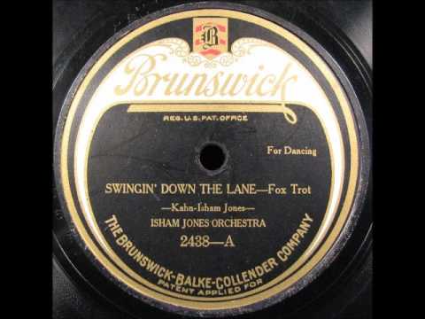 SWINGIN' DOWN THE LANE by Isham Jones Orchestra 1923