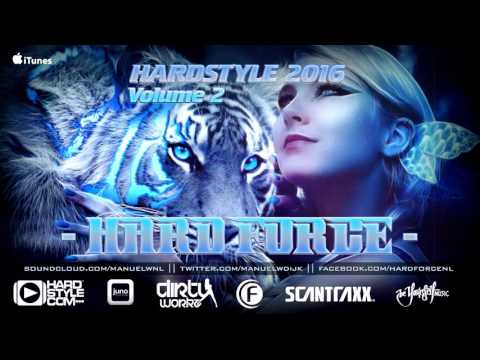 Hard Force Presents Hardstyle 2016 Vol 2