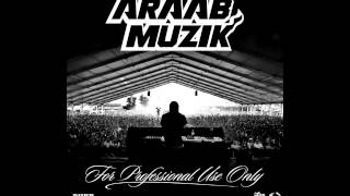 Araab Muzik - This For The Ones Who Care