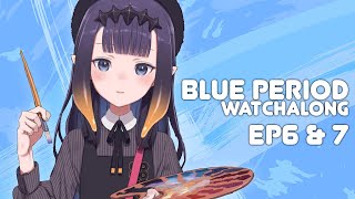 Thumbnail for 【Member Only】 Blue Period EP 6 ~ 7 Watchalong! (1:42:27)