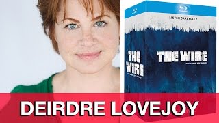 Deirdre Lovejoy Interview - The Wire video