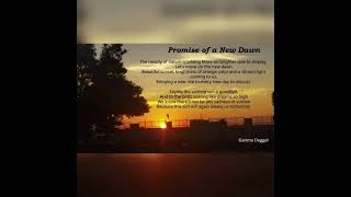 Promise of a New Dawn poem
