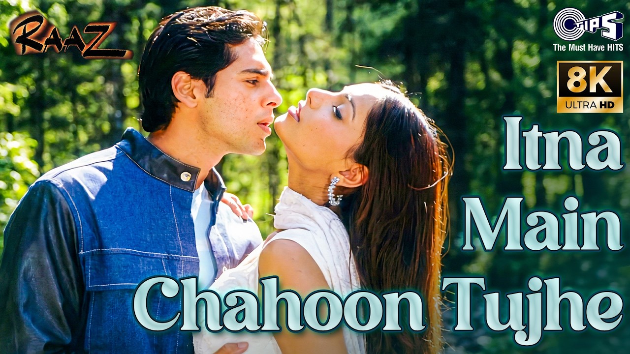 Itna Main Chahoon Tujhe - 8K | Raaz | Bipasha Basu, Dino Morea | Alka Yagnik | Udit Narayan