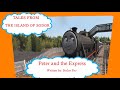 Tales From The Island Of Sodor S2 Ep 8 Peter And The Express