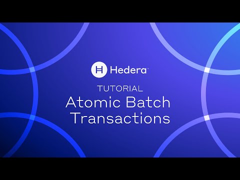 Atomic Batch Transactions Tutorial | Hedera