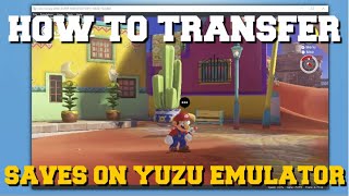 HOW TO TRANSFER SAVES ON YUZU EMULATOR GUIDE!