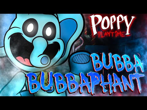 Bubba Bubbaphant Song MUSIC VIDEO (Poppy Playtime Chapter 3)