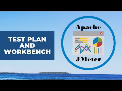 JMeter Tutorial 2 - JMeter Test Plan And WorkBench