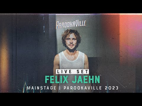 PAROOKAVILLE 2023 | Felix Jaehn