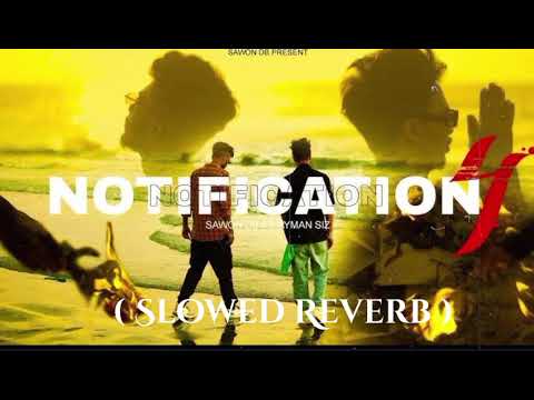 Notification Ep4 - Bangla Rap (Official Music Video) Sawon Db Ft. Ayman Siz | Prod by Keman