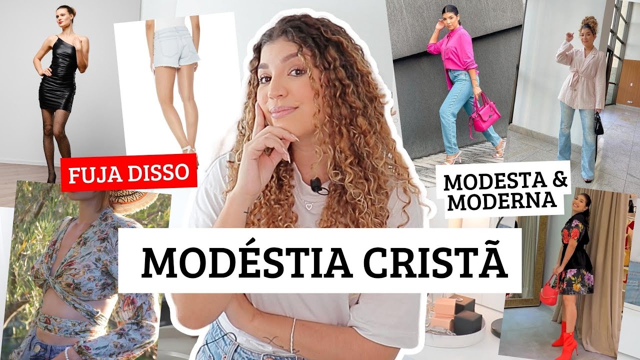 MODÉSTIA CRISTÃ - COMO SE VESTIR A LUZ DA BIBLÍA | por Jessica Melo