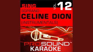 Halfway To Heaven (Karaoke Instrumental Track) (In the Style of Celine Dion)