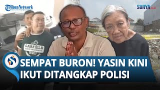 Sempat Jadi Buronan! Yasin Oknum Ormas Madas yang Usir Nenek Elina Kini DITANGKAP Polda Jatim