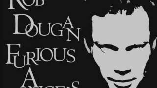 Rob Dougan - There's Only Me (Vocal)