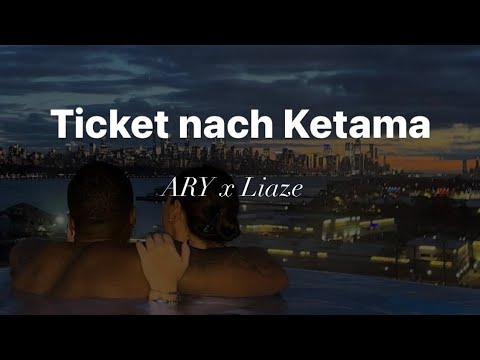 ARY x Liaze - Ticket nach Ketama (lyrics) TIKTOK