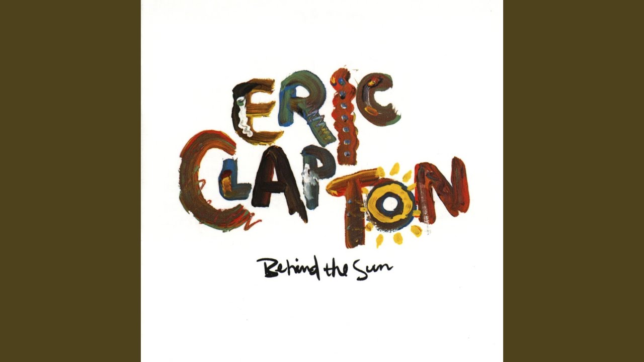 Behind the Sun (1999 Remaster) - YouTube