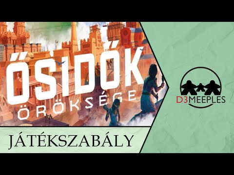 JÁTÉKSZABÁLY: ŐSIDŐK ÖRÖKSÉGE - d3meeples