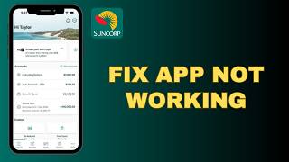 How to Fix Suncorp Bank App Not Working !