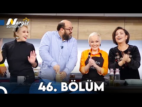 Nergis Zamanı 46. Bölüm
