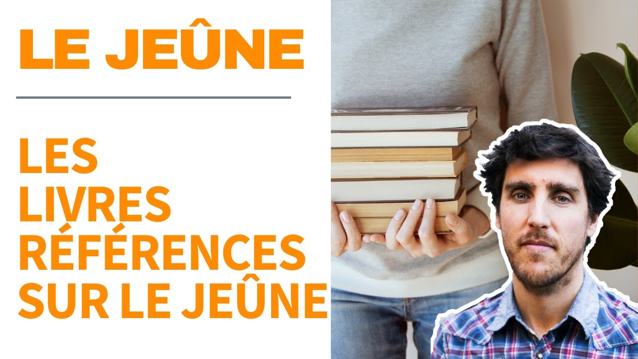 Le jeûne - Les 9 livres références