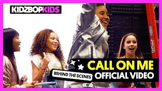 KIDZ BOP Kids - Call On Me (Behind The Scenes Official Video) [KIDZ BOP 2018]
