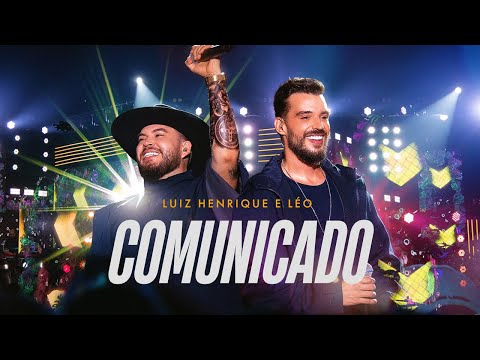 Comunicado - Luis Henrique e Léo